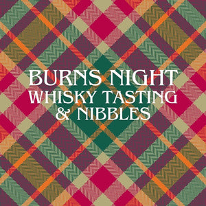 Burns Night Whisky Tasting - 7pm Sat 25th of January - Vindinista